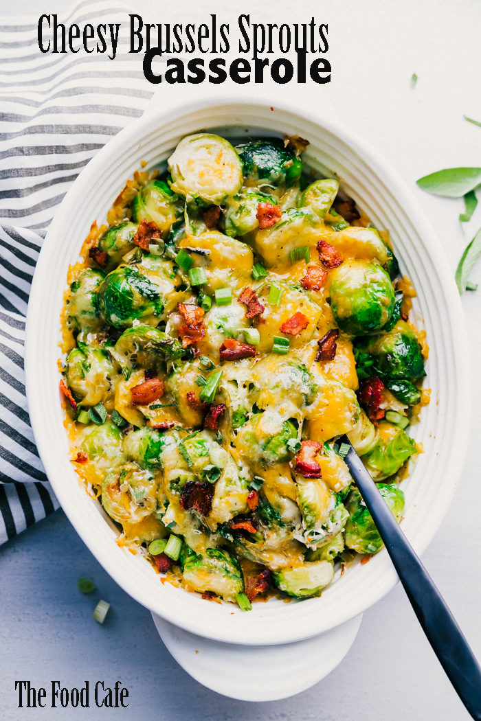 Cheesy Brussels sprouts casserole by The Food Cafe